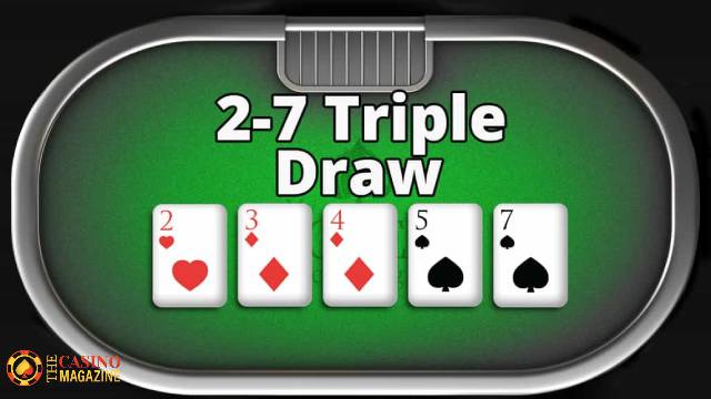 2-7 Triple Draw 