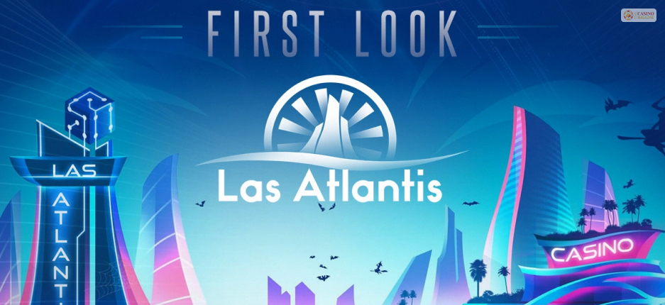 About Las Atlantis: First Impressions!